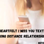 104+ Heartfelt I Miss You Texts For Long Distance Relationship
